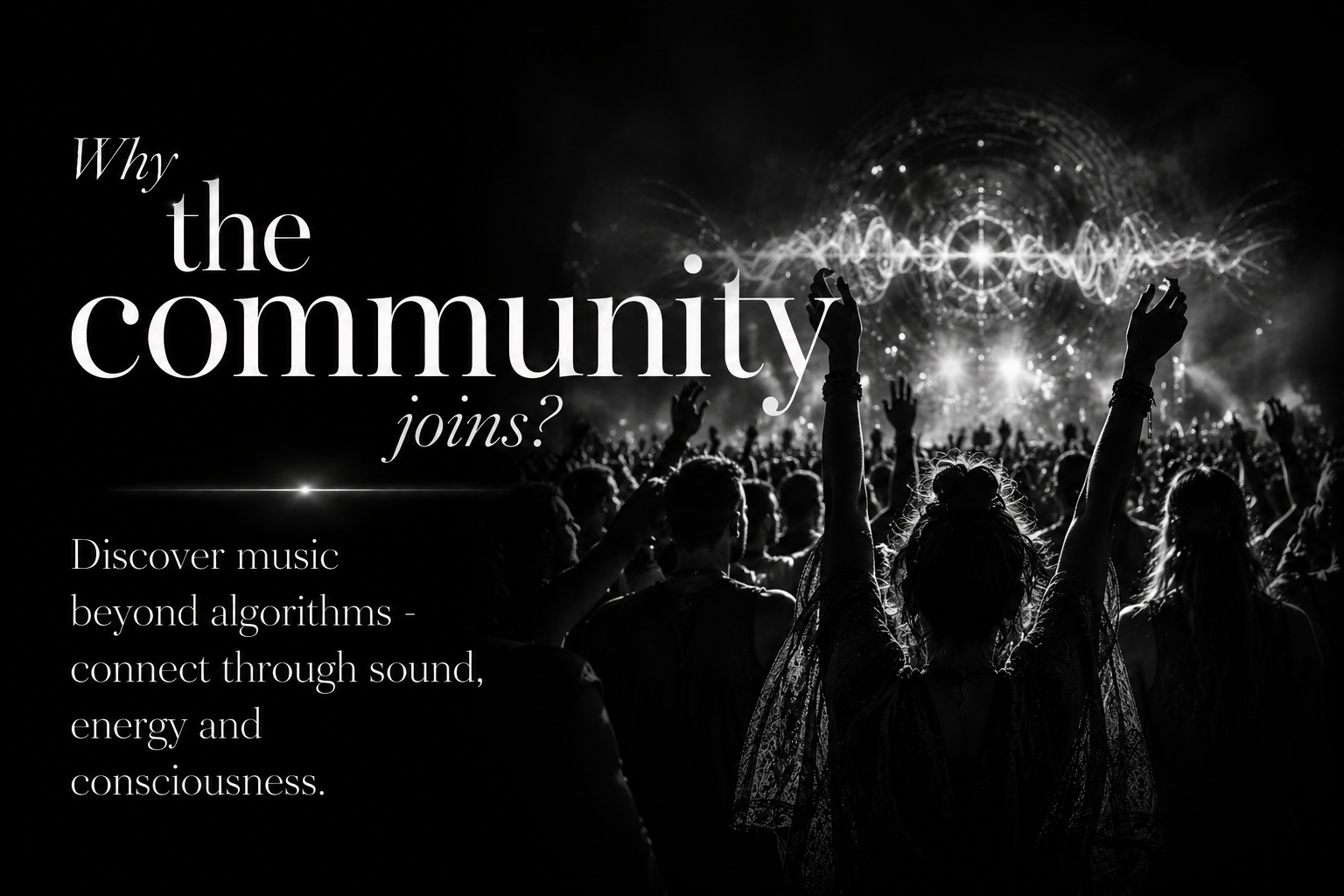 Why the community joins
